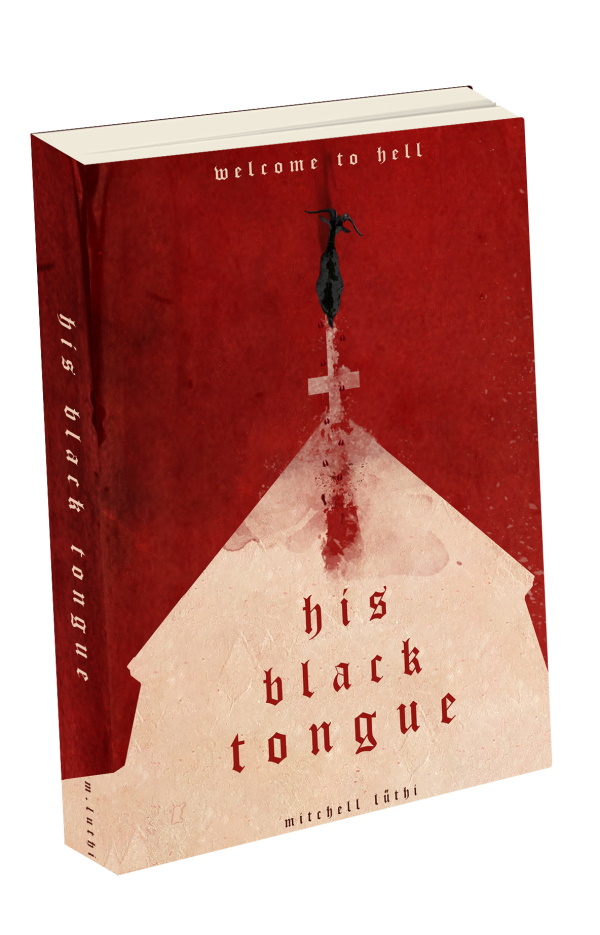 HIS BLACK TONGUE: A Medieval Horror